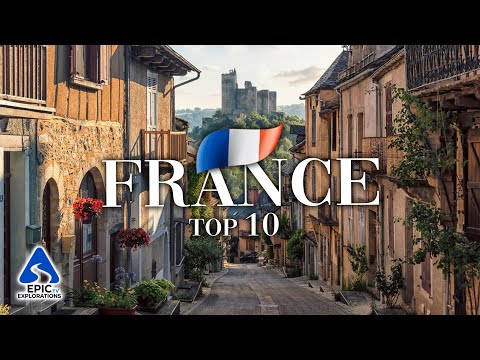 Francia: Top 10 Posti e Città da Visitare